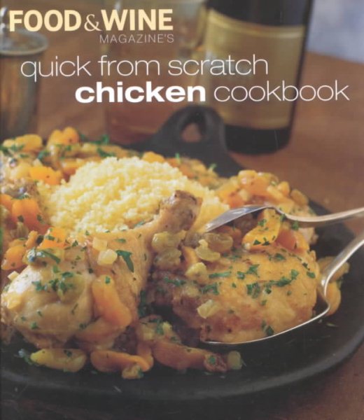Quick from Scratch Chicken Cookbook cover
