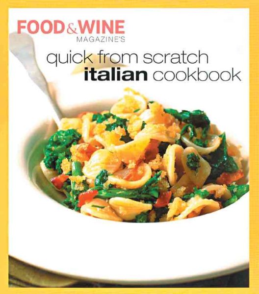 Quick from Scratch Italian Cookbook cover