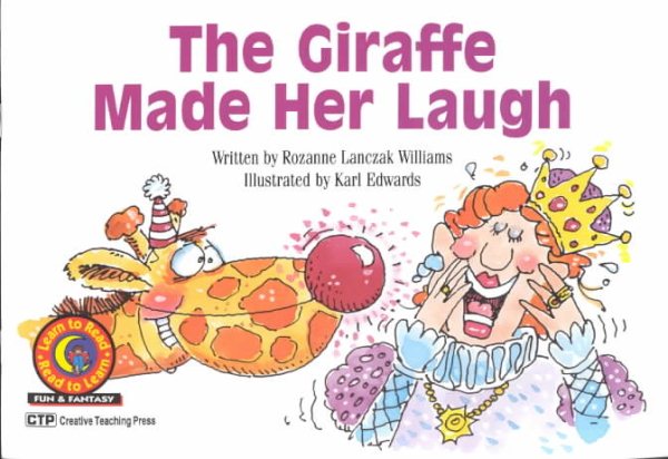 The Giraffe Made Her Laugh (Learn to Read, Read to Learn: Fun & Fantasy) cover