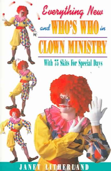 Everything New and Who's Who in Clown Ministry cover