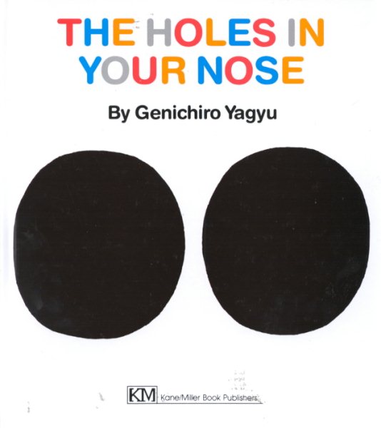 The Holes in Your Nose (My Body Science Series) cover