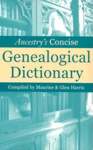 Ancestry's Concise Genealogical Dictionary cover