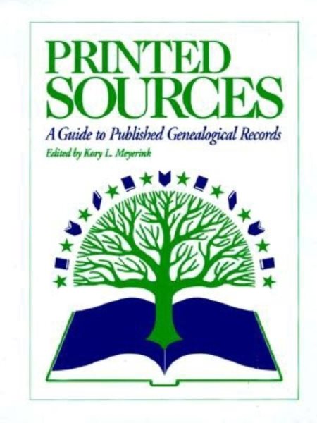 Printed Sources: A Guide to Published Genealogical Records cover