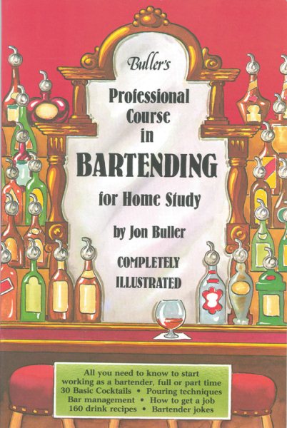 Buller's Professional Course in Bartending For Home Study cover