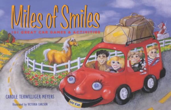 Miles of Smiles: 101 Great Car Games & Activities cover