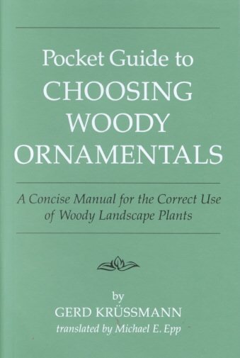 Pocket Guide to Choosing Woody Ornamentals cover