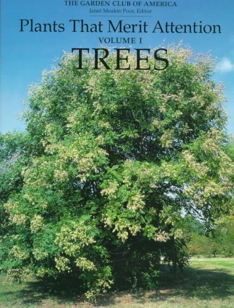Plants That Merit Attention: Trees cover