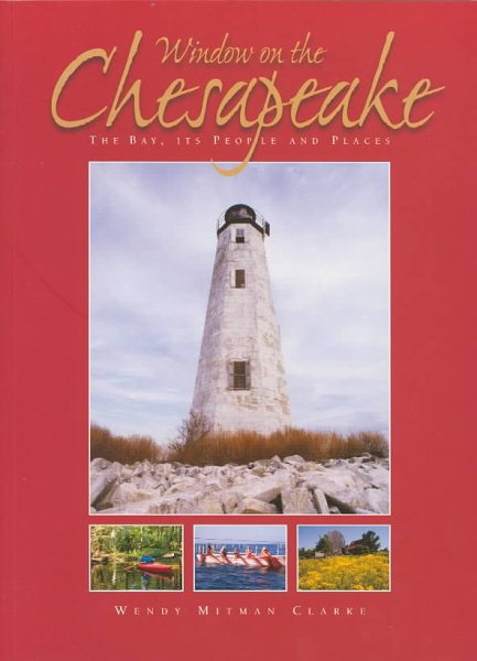 Window on the Chesapeake: The Bay, Its People and Places cover