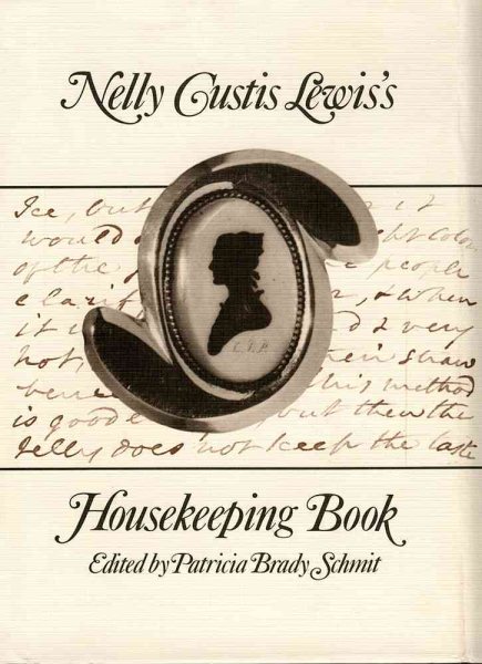 Nelly Custis Lewis's Housekeeping Book cover