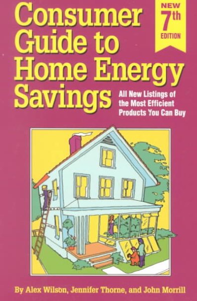 Consumer Guide to Home Energy Savings cover
