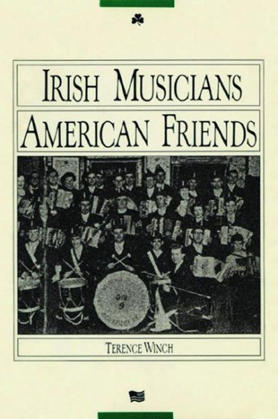 Irish Musicians/American Friends cover