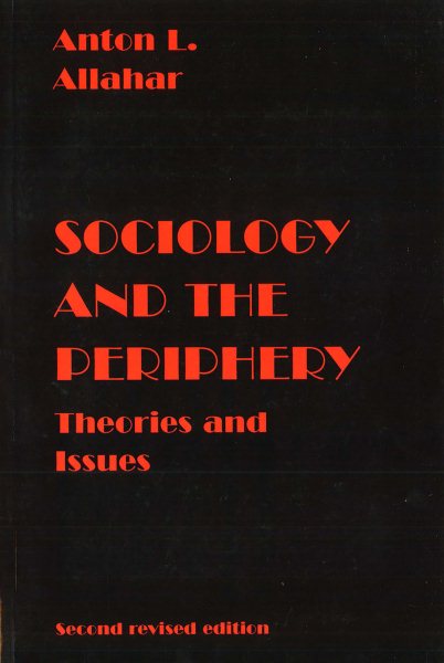 Sociology and the Periphery: Theories and Issues, Second Revised Edition cover