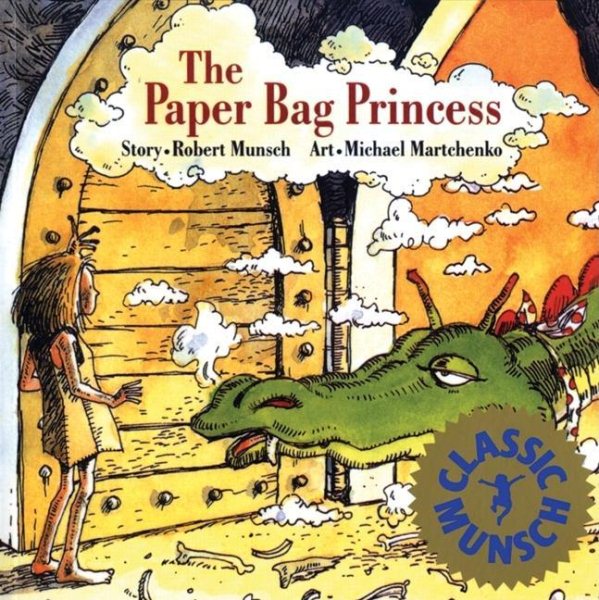 The Paper Bag Princess (Munsch for Kids) cover