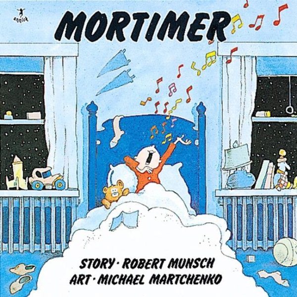 Mortimer (Munsch for Kids) cover
