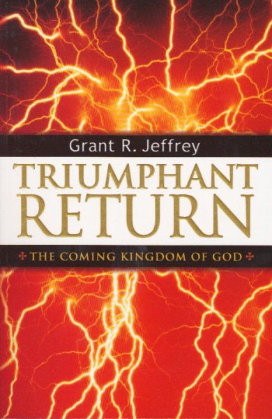 Triumphant Return: The Coming Kingdom of God cover