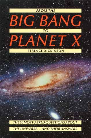 From the Big Bang to Planet X: The 50 Most-Asked Questions about the Universe ... And Their Answers cover