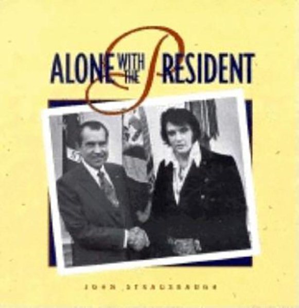 Alone with the President cover