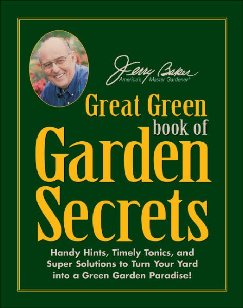 Jerry Baker's Great Green Book of Garden Secrets cover