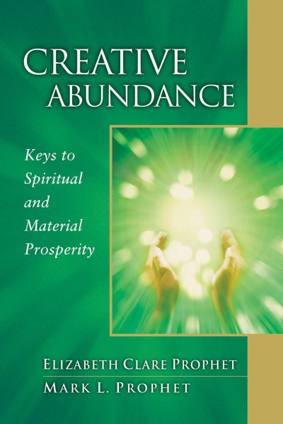 Creative Abundance: Keys to Spiritual and Material Prosperity (Pocket Guides to Practical Spirituality) cover