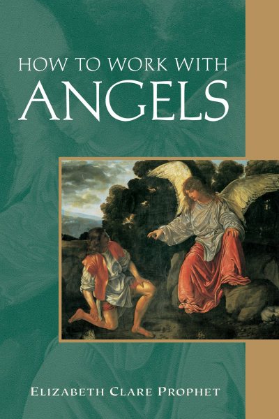 How to Work with Angels (Pocket Guides to Practical Spirituality)