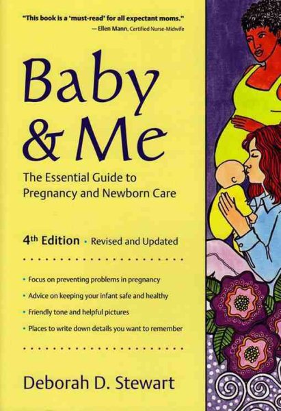 Baby & Me: The Essential Guide to Pregnancy and Newborn Care cover