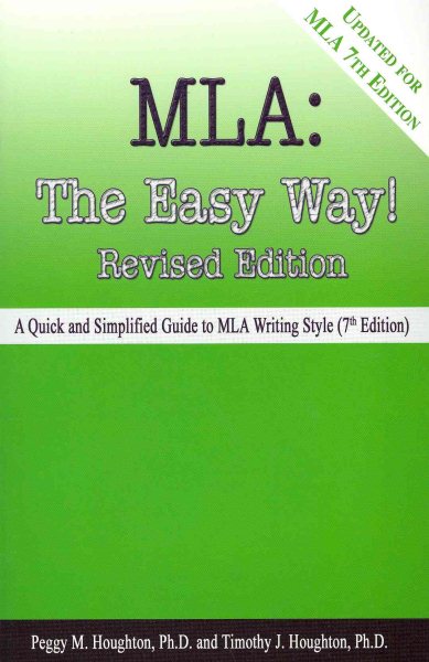 MLA: The Easy Way! [Updated for MLA 7th Edition] cover