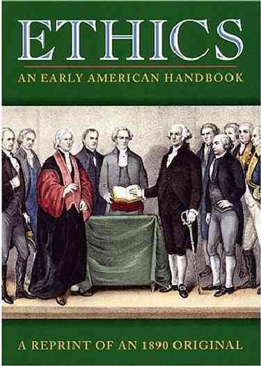 Ethics: An Early American Handbook cover