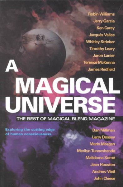 A Magical Universe: The Best of Magical Blend Magazine