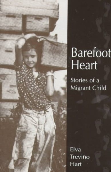Barefoot Heart: Stories of a Migrant Child cover