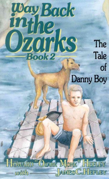 Way Back in the Ozarks Book 2: The Tale of Danny Boy (Country Classic) cover