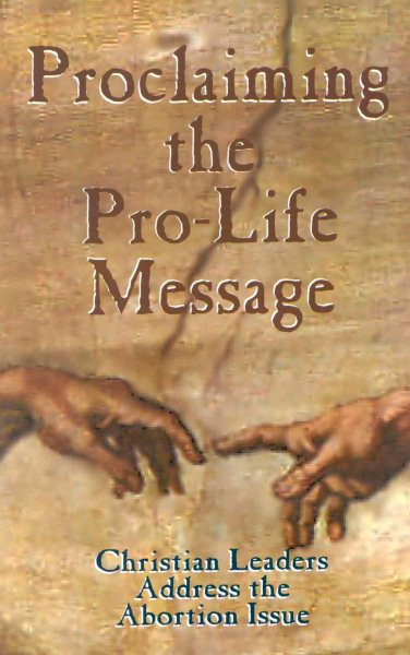 Proclaiming the Pro-Life Message cover