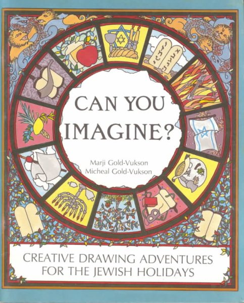 Can You Imagine: Creative Drawing Adventures for the Jewish Holidays (Activity Books) cover