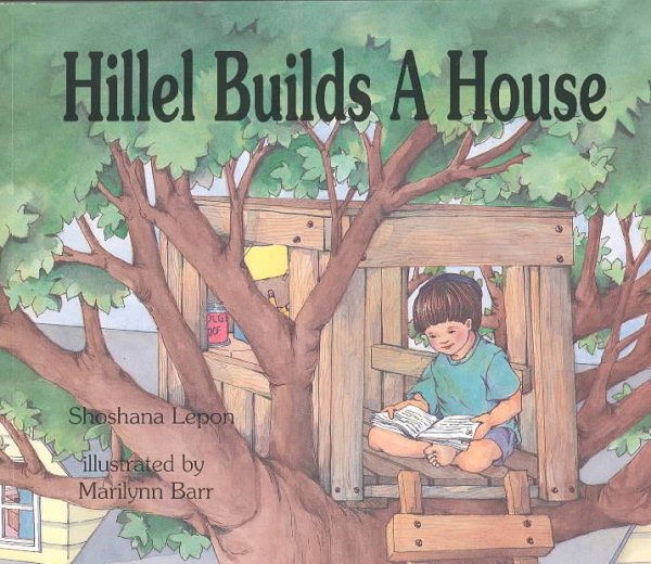 Hillel Builds a House