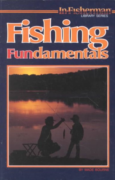 In-Fisherman Fishing Fundamentals Book (In Fisherman Library Series) cover