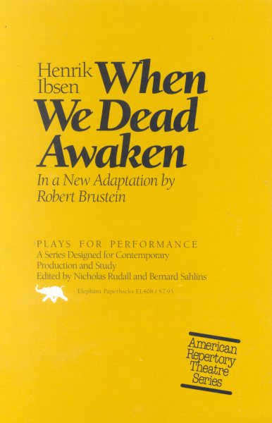 When We Dead Awaken (Plays for Performance Series) cover
