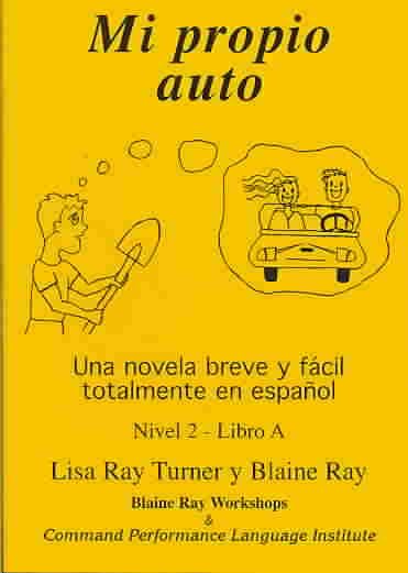 Mi Propio Auto / Una novela breve y facil totalmente en espanol (Spanish Edition) cover