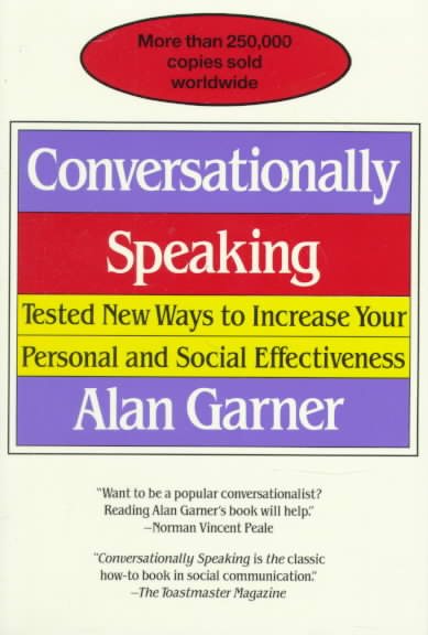 Conversationally Speaking: Tested New Ways to Increase Your Personal and Social Effectiveness cover