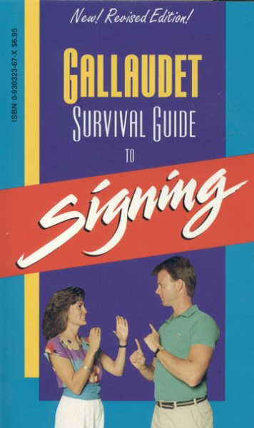 Gallaudet Survival Guide to Signing cover