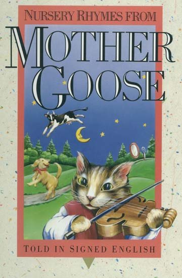 Nursery Rhymes from Mother Goose: Told in Signed English (Signed English Series) cover