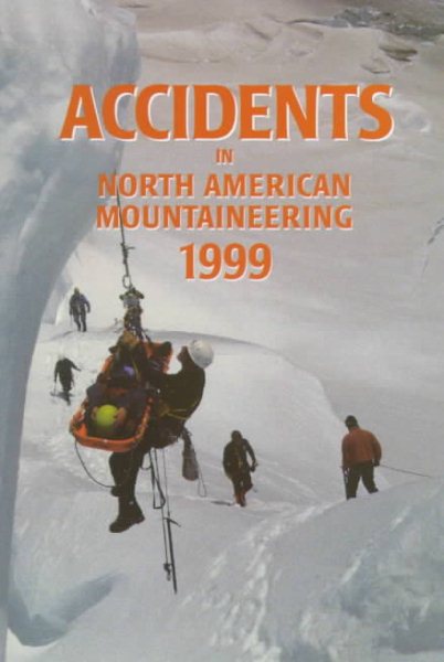 Accidents in North American Mountaineering 1999 cover