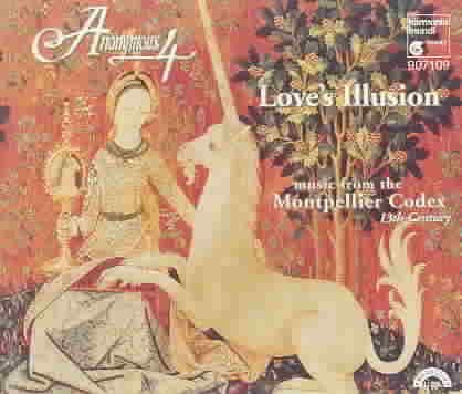 Love's Illusion: Music from the Montpellier Codex 13th Century cover