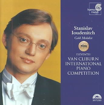 Stanislav Ioudenitch: 11th Van Cliburn Int'l Piano Competition 2 cover