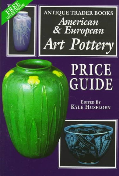 American & European Art Pottery Price Guide cover