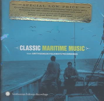 Classic Maritime From Smithsonian Folkways Recordings cover