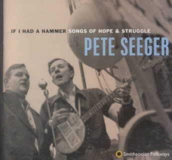 If I Had a Hammer: Songs of Hope and Struggle cover