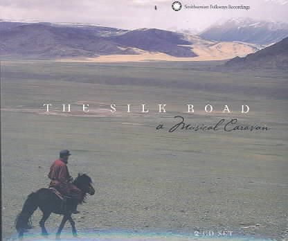 The Silk Road: A Musical Caravan cover