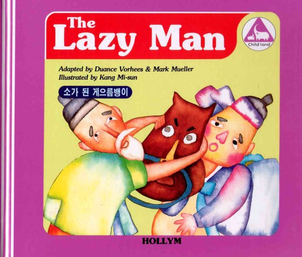 The Lazy Man / The Spring of Youth (Korean Folk Tales for Children, Vol. 3) (Korean Folk Tales for Children, Vol 3) cover