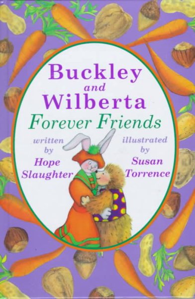 Buckley and Wilberta: Forever Friends cover
