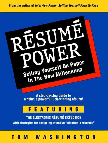 Resume Power: Selling Yourself on Paper in the New Millennium cover