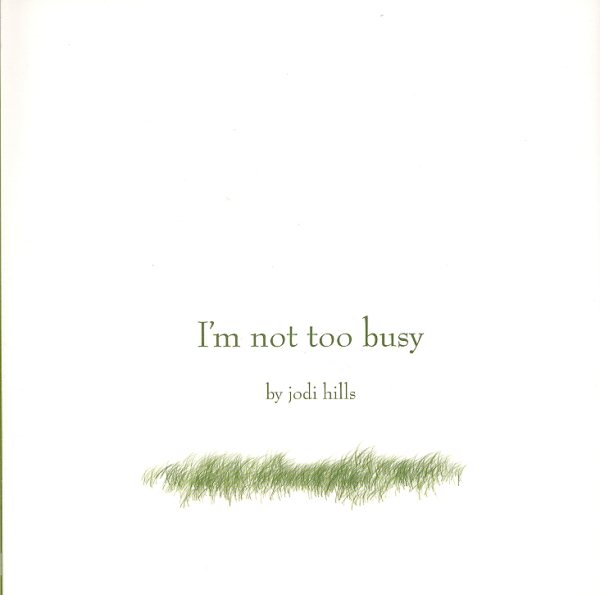 I'm Not Too Busy cover
